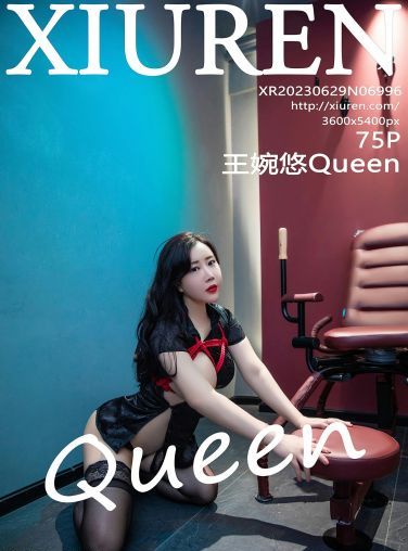 [XiuRen秀人网] 2023.06.29 No.6996 王婉悠Queen[76P]