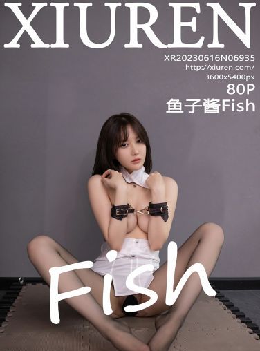 [XiuRen秀人网] 2023.06.16 No.6935 鱼子酱Fish[81P]