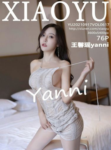 [XIAOYU语画界] 2021.09.17 VOL.617 王馨瑶yanni[70P]