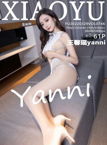 [XIAOYU语画界] 2022.03.29 VOL.746 王馨瑶yanni[56P]