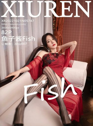 [XiuRen秀人网] 2022.10.21 No.5747 鱼子酱Fish[78P]