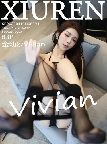 [XiuRen秀人网] 2023.04.19 No.6594 金幼汐Vivian[84P]