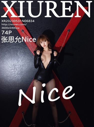 [XiuRen秀人网] 2023.05.31 No.6834 张思允Nice[75P]