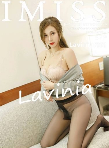 [IMISS爱蜜社] 2020.08.12 VOL.492 Lavinia肉肉[49P]