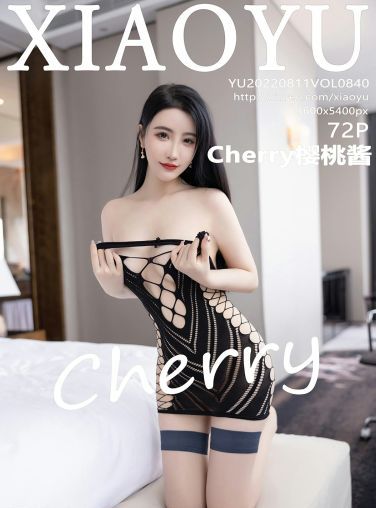 [XIAOYU语画界] 2022.08.11 VOL.840 Cherry樱桃酱[68P]