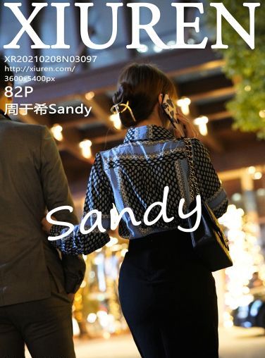 [XiuRen秀人网] 2021.02.08 No.3097 周于希Sandy[83P]