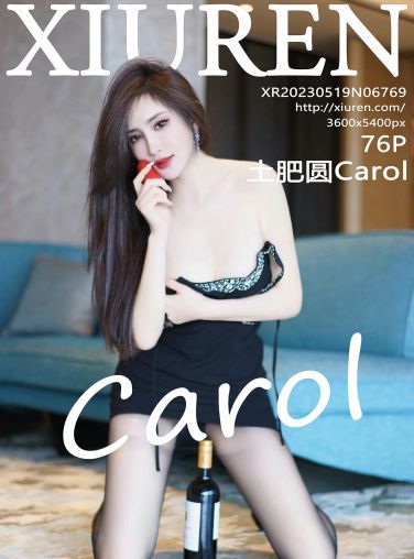 [XiuRen秀人网] 2023.05.19 No.6769 土肥圆Carol[77P]