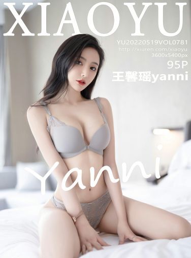 [XIAOYU语画界] 2022.05.19 VOL.781 王馨瑶yanni[88P]