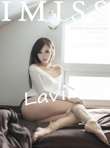 [IMISS爱蜜社]2020.03.25 VOL.452 Lavinia肉肉[64P]