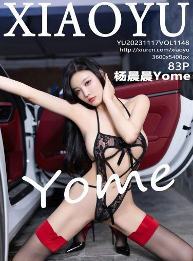 [XIAOYU语画界] 2023.11.17 VOL.1148 杨晨晨Yome[84P]