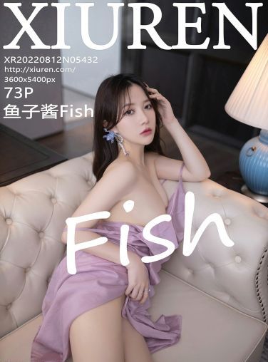 [XiuRen秀人网] 2022.08.12 No.5432 鱼子酱Fish[69P]