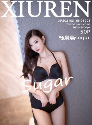 [XiuRen秀人网] 2021.03.16 No.3208 杨晨晨sugar[51P]