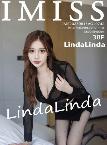 [IMISS爱蜜社] 2023.08.15 VOL.742 LindaLinda[39P]