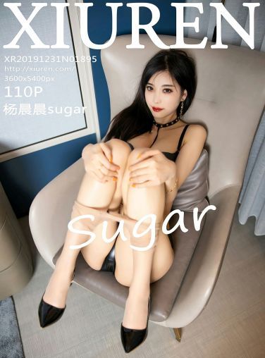 [XiuRen秀人网]2019.12.31 No.1895 杨晨晨sugar[112P]
