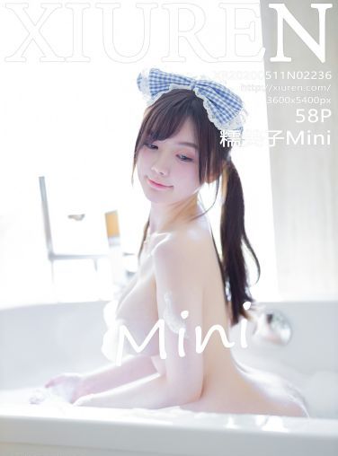 [XiuRen秀人网]2020.05.11 No.2236 糯美子Mini[59P]