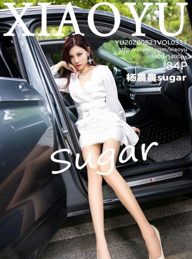 [XIAOYU语画界] 2020.08.21 VOL.353 杨晨晨sugar[74P]