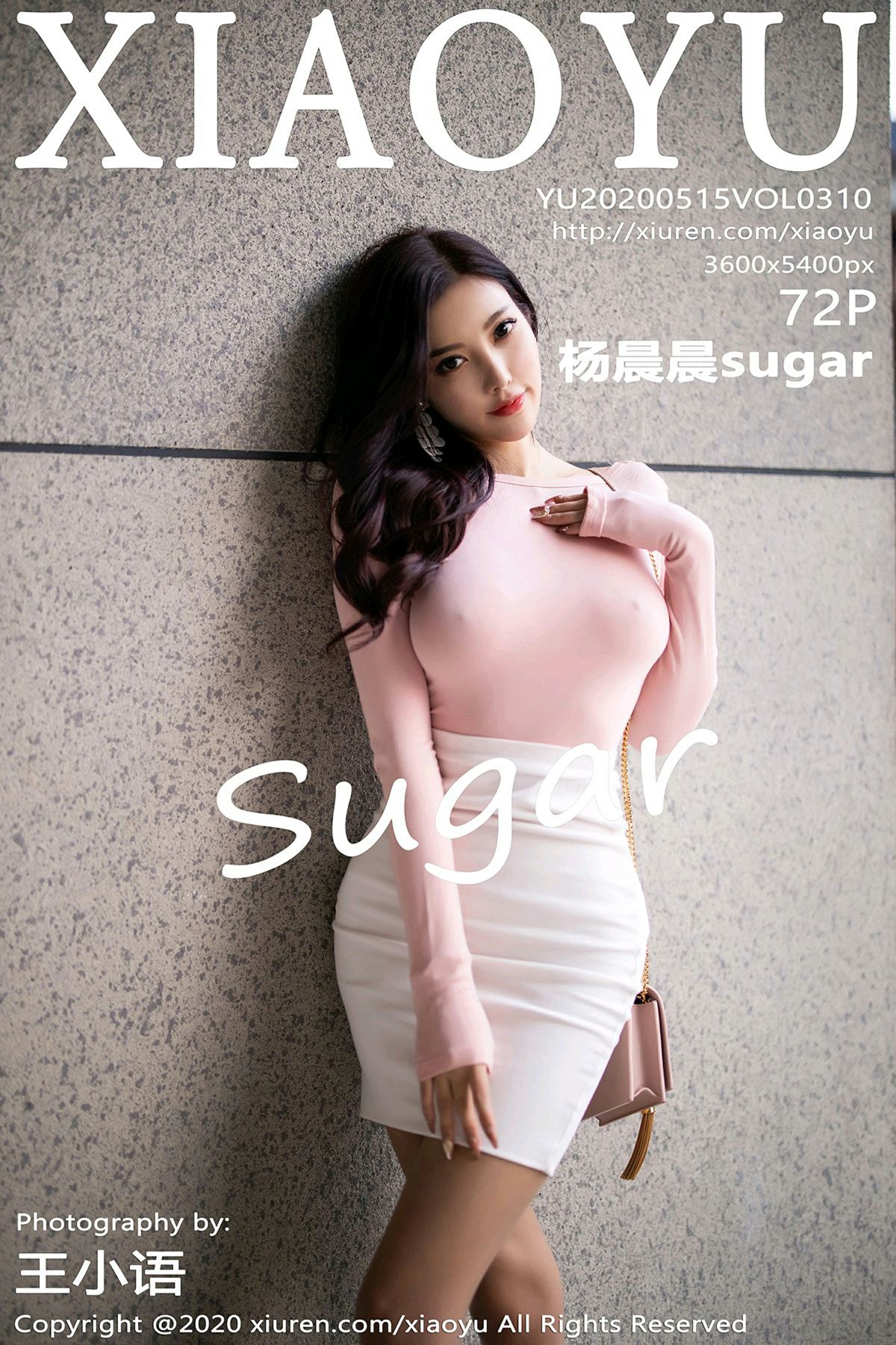 [XIAOYU语画界]2020.05.15 VOL.310 杨晨晨sugar 第1张