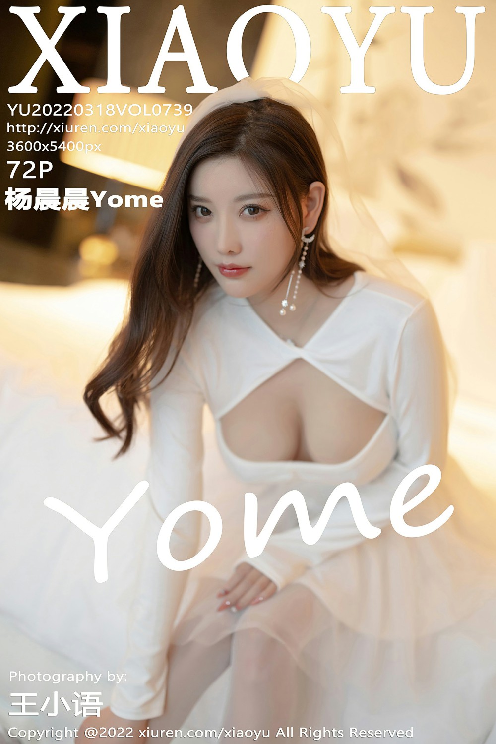 [XIAOYU语画界] 2022.03.18 VOL.739 杨晨晨Yome 白色婚纱[67P]