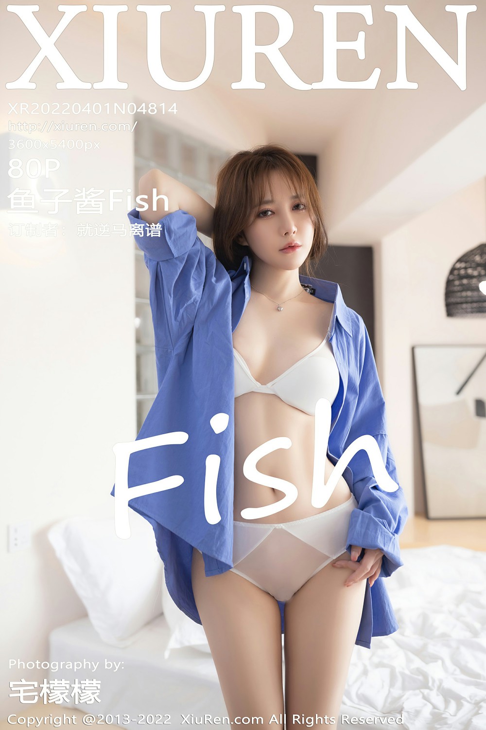 [XiuRen秀人网] 2022.04.01 No.4814 鱼子酱Fish[74P]