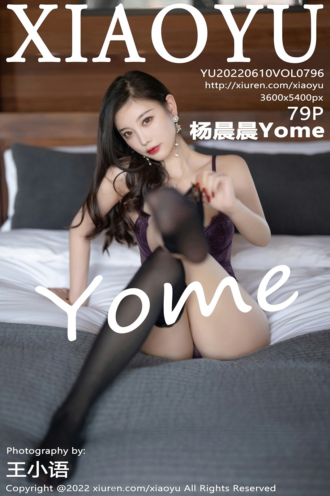 [XIAOYU语画界] 2022.06.10 VOL.796 杨晨晨Yome[73P]