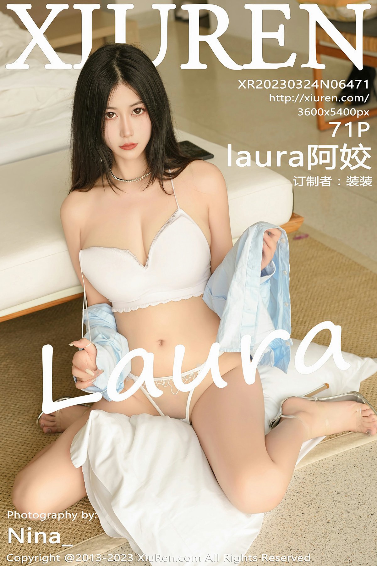 [XiuRen秀人网] 2023.03.24 No.6471 laura阿姣[72P]