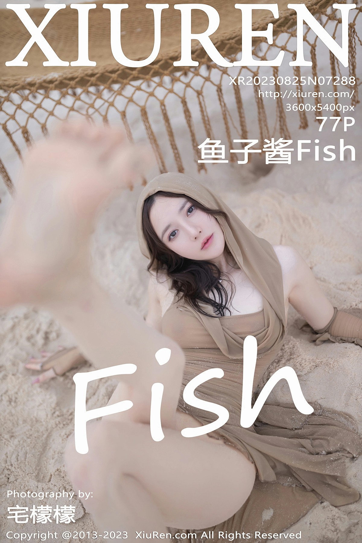 [XiuRen秀人网] 2023.08.25 No.7288 鱼子酱Fish[78P]