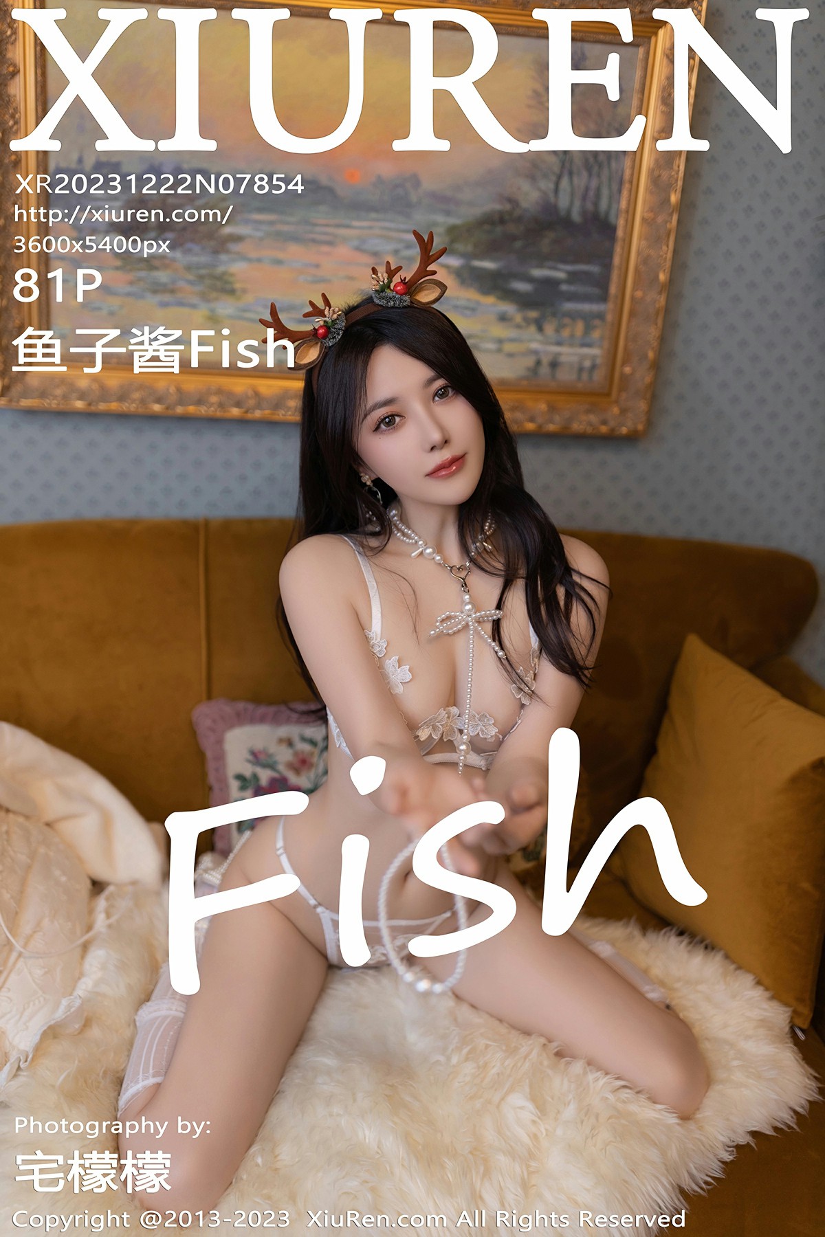 [XiuRen秀人网] 2023.12.22 No.7854 鱼子酱Fish[82P]