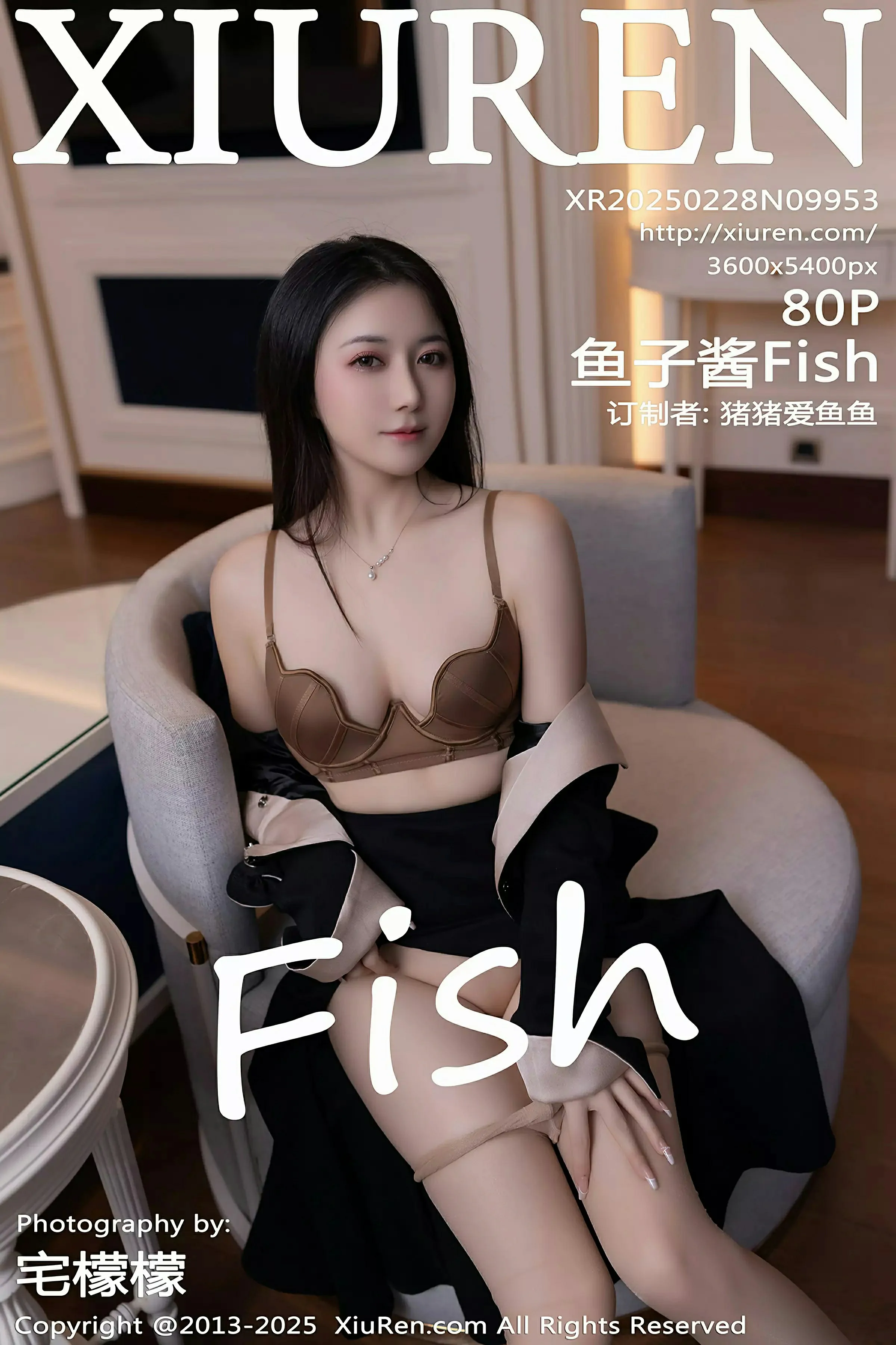 [XiuRen秀人网] 2025.02.28 No.9953 鱼子酱Fish[81P]